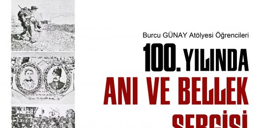 100. Yılında Anı ve Bellek Sergisi