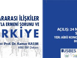 Çalıştay: Uluslararası İlişkiler Boyutuyla Ermeni Sorunu ve Türkiye