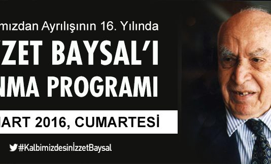 İzzet Baysal’ı Anma Programı
