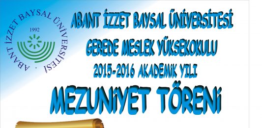 Gerede Meslek Yüksekokulu Mezuniyet Töreni ve Pilav Günü Etkinliği
