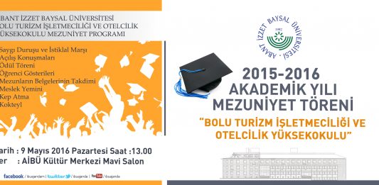 Bolu Turizm İşletmeciliği ve Otelcilik Yüksekokulu Mezuniyet Töreni