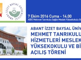 AİBÜ Mehmet Tanrıkulu Sağlık Hizmetleri Meslek Yüksekokulu ve Binası Açılış Töreni