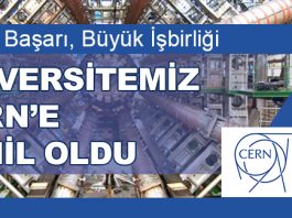 Avrupa Nükleer Araştırma Merkezi (CERN) ve Üniversitemiz Arasında Bilimsel İşbirliği Anlaşması