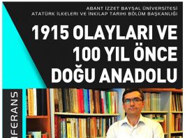 Konferans “1915 Olayları ve 100 Yıl Önce Doğu Anadolu”