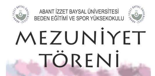 Beden Eğitimi ve Spor Yüksekokulu Mezuniyet Töreni