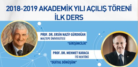 2018-2019 Akademik Yılı İlk Dersi