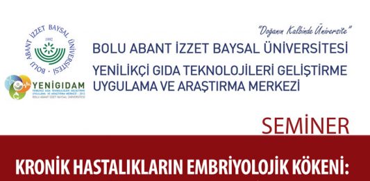 Kronik Hastalıkların Embriyolojik Kökeni / Seminer