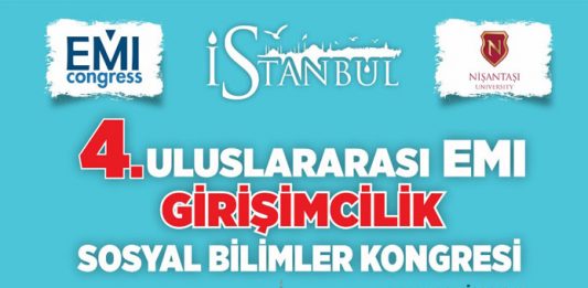 4.Uluslararası EMI Girişimcilik ve Sosyal Bilimler Kongresi 29-30 Kasım 2019 / İstanbul