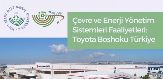 Çevre ve Enerji Yönetim Sistemleri Faaliyetleri: Toyota Boshoku Türkiye