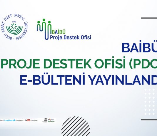 BAİBÜ Proje Destek Ofisi E-Bülteni 3. Sayısı