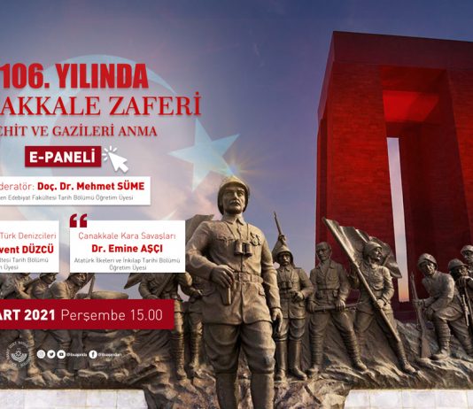 106. Yılında Çanakkale Zaferi Şehit ve Gazileri Anma E-Paneli Düzenlendi