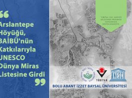 Arslantepe Höyüğü, BAİBÜ’nün Katkılarıyla UNESCO Dünya Miras Listesine Girdi