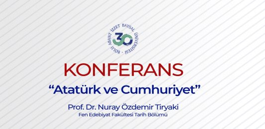 ”Atatürk ve Cumhuriyet” Konferans