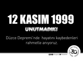 12 Kasım Depremi Mesajı