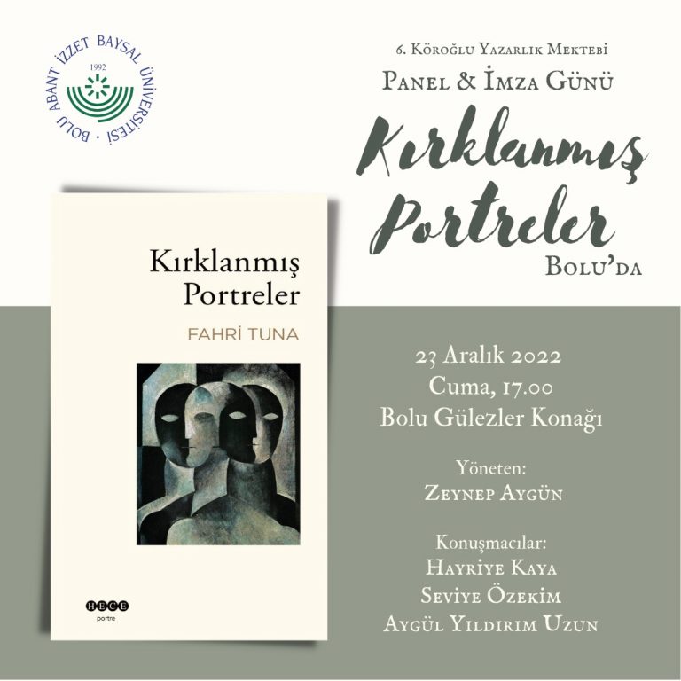 “Kırklanmış Portreler” / Panel ve İmza Günü