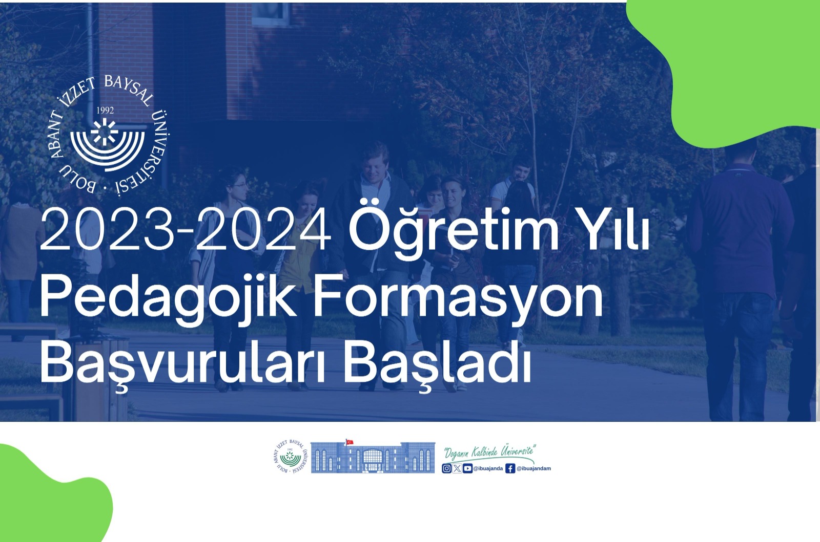 20232024 EğitimÖğretim Yılı Pedagojik Formasyon Başvuru İlanı İBÜ