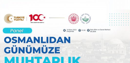 Osmanlıdan Günümüze Muhtarlık / Panel