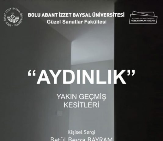 “Aydınlık” Yakın Geçmiş Kesitleri Kişisel Sergi
