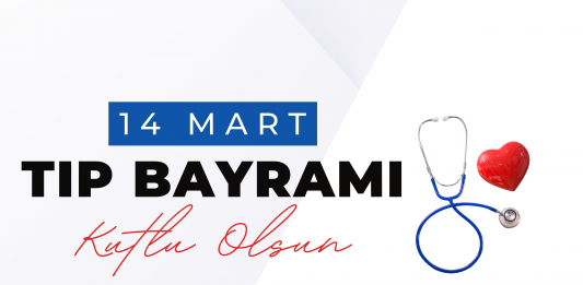 14 Mart Tıp Bayramı Kutlu Olsun
