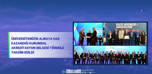 Üniversitemizin almaya hak kazandığı Kurumsal Akreditasyon belgesi