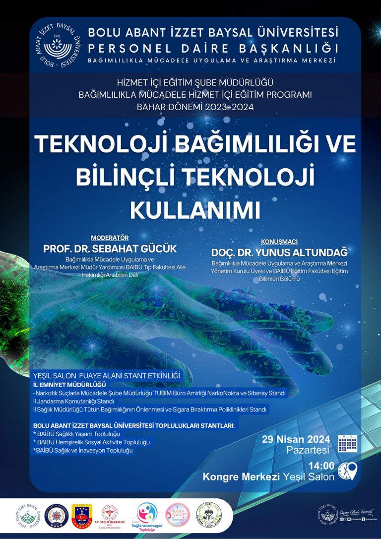 Teknoloji bağımlılığı ve bilinçli teknoloji kullanımı - İBÜ/AJANDA