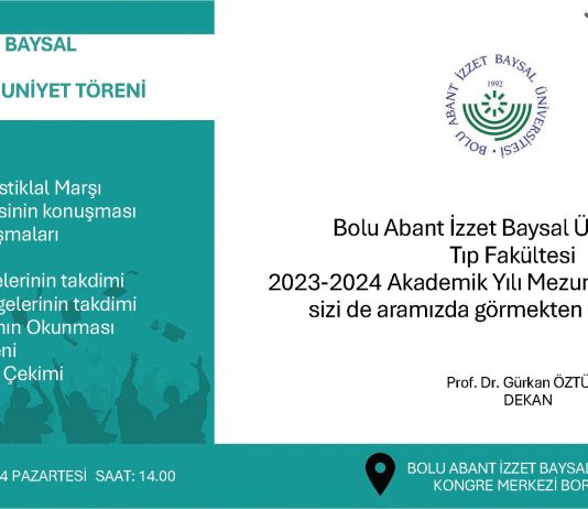 Bolu Abant İzzet Baysal Üniversitesi Tıp Fakültesi Mezuniyet Töreni