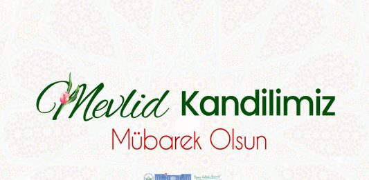 Mevlid kandiliniz mübarek olsun