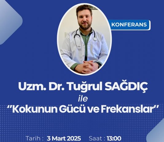 “Kokunun Gücü ve Frekanslar” Konferans