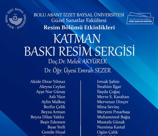 BAİBÜ Güzel Sanatlar Fakültesi Resim Bölümü “Katman” Baskı Resim Sergisi/ Davetiye