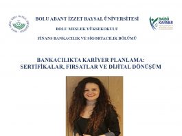 BAİBÜ MYO Bankacılıkta Kariyer Planlama; Sertifikalar, Fırsatalar ve Dijital dönüşüm Etkinliği