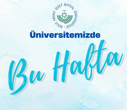 BAİBÜ Kültür ve Kongre Merkezinde bu hafta