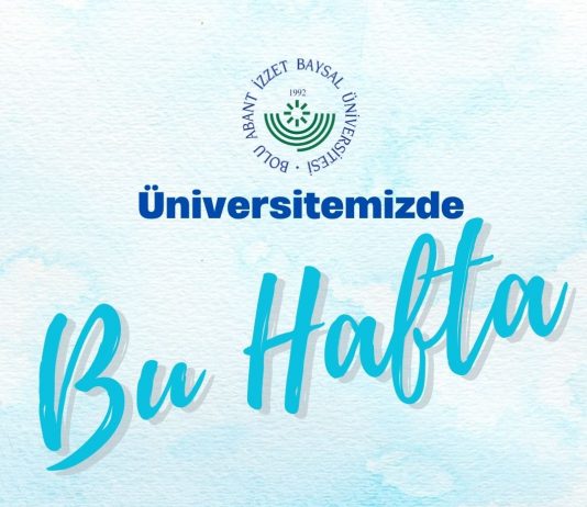 BAİBÜ Kültür ve Kongre Merkezinde bu hafta
