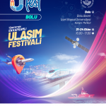 Türkiye’nin En Kapsamlı Ulaşım Festivali Bolu’da!