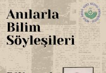 Anılarla Bilim Söyleşisi