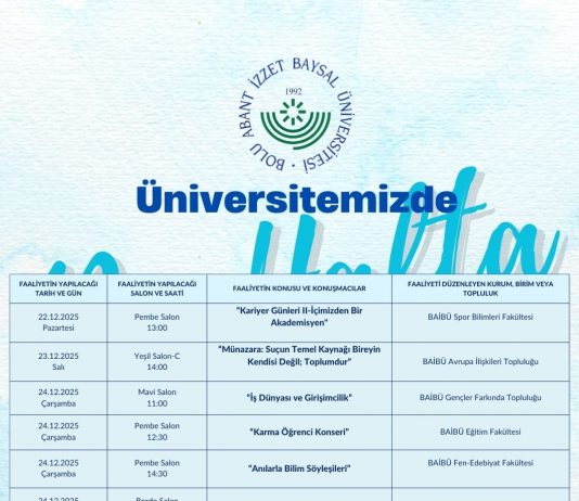 BAİBÜ Kültür ve Kongre Merkezi’nde Bu Hafta