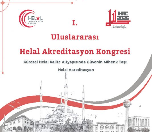 I. Uluslararası Helal Akreditasyon Kongresi’ne Davet