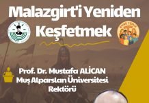 Malazgirt’i Yeniden Keşfetmek Konferansı düzenleniyor