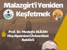 “Malazgirt’i Yeniden Keşfetmek” Konferansı düzenleniyor