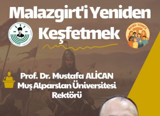 Malazgirt’i Yeniden Keşfetmek Konferansı düzenleniyor