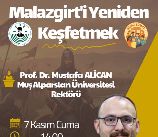 “Malazgirt’i Yeniden Keşfetmek” Konferansı düzenleniyor