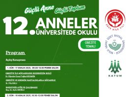 12. Anneler Üniversitede Okulu (Obezite Temasıyla) başlıyor