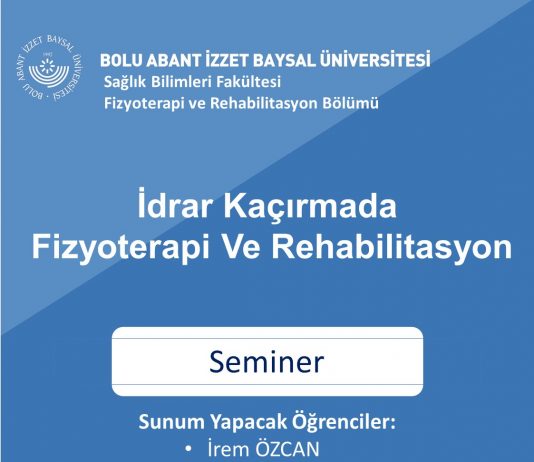 İdrar Kaçırmada Fizyoterapi ve Rehabilitasyon Semineri