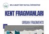 BAİBÜ Sergisi Duyurusu: Kent Fragmanları/ Urban Fragments