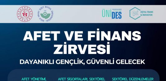 Afet ve Finans Zirvesi: Dayanıklı Gençlik, Güvenli Gelecek