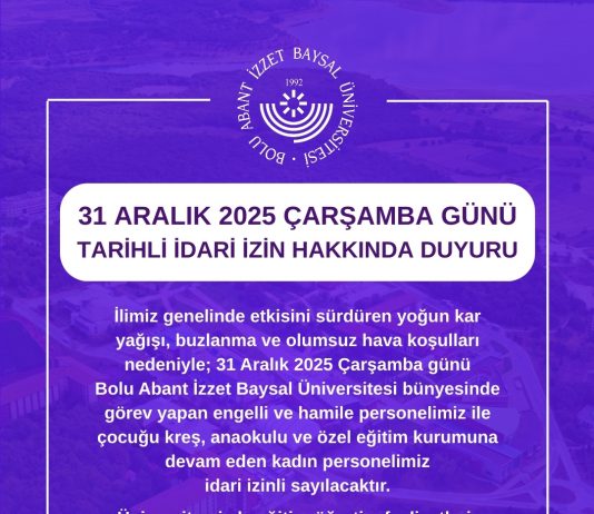 31 Aralık 2025 Çarşamba Tarihli İdari İzin Hakkında Duyuru