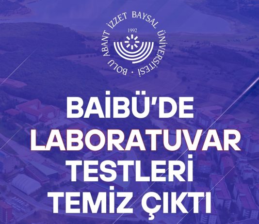 BAİBÜ’de Laboratuvar Testleri Temiz Çıktı