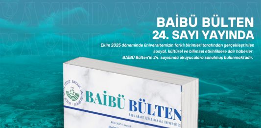 BAİBÜ Bülten 24. Sayı Yayında
