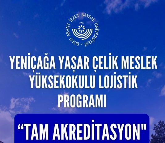 Yeniçağa Yaşar Çelik Meslek Yüksekokulu Lojistik Programı’na tam akreditasyon