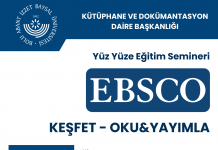EBSCO ile Keşfet – Oku ve Yayımla Yüz Yüze Eğitim Semineri