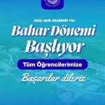 2025-2026 Akademik Yılı Bahar Dönemi Başlıyor